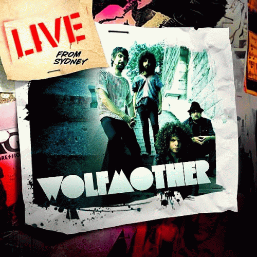 Wolfmother : Live From Sydney